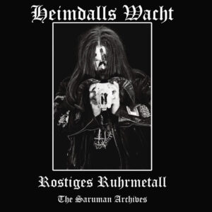 Heimdalls Wacht – Rostiges Ruhrmetall