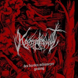 Kampfeswut - Des Barden Schwarzer Gesang