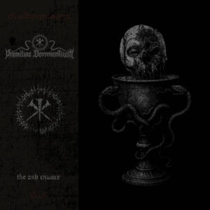 Primitiae Dormientium - The Ash Chalice