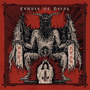 Temple Of Decay - Anti Deus