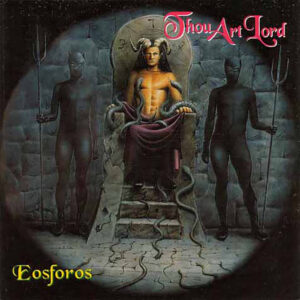 Thou Art Lord - Eosforos