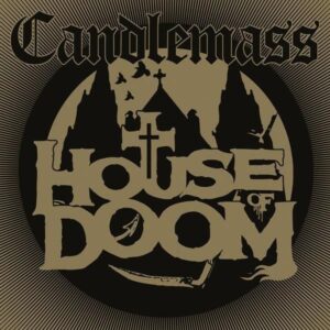 Candlemass - House Of Doom (Importado Del Imaginario Records)