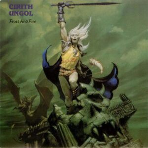 Cirith Ungol - Frost And Fire (Importado Pacheco Records)