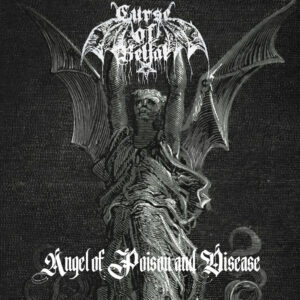 Curse Of Belial - Angel Of Poison And Disease (Importado)