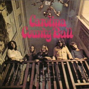 Elf - Carolina County Ball (Importado Del Imaginario Records)