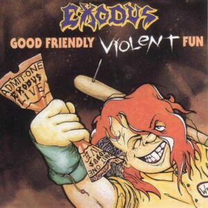 Exodus - Good Friendly Violent Fun (Importado Icarus Records)