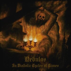 Nebulas - In Diabolical Cycles Of Times (Importado)