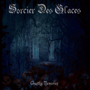 Sorcier Des Glaces - Ghastly Memories (Importado)