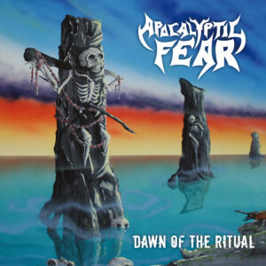 Apocalyptic Fear - Dawn of the Ritual (Importado Awakening Records)