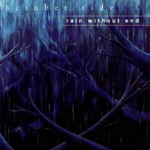 October Tide - Rain Without End