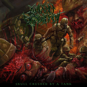 Bayonet - Dismemberment Skull Crushed by a Tank (Importado Iron Fortress Records)