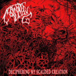 Coagulating - Deciphering My Scalded Creation (Importado Iron Fortress Records)