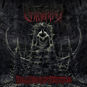 Matriphagy - From Nothing to Nothingness (Importado Iron Fortress Records)