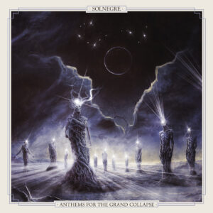 SolNegre - Anthems For The Grand Collapse (Importado Meuse Music)