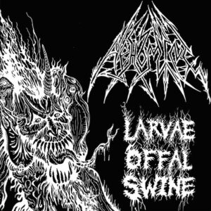 Abhomine - Larvae Offal Swine Winter (Importado Osmose Productions)