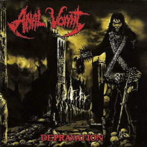 Anal Vomit – Depravation (Importado Osmose Productions)