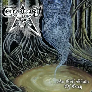 Cemetery - An Evil Shade of Grey (Gold Disk Version) (Importado Megatherion Records)