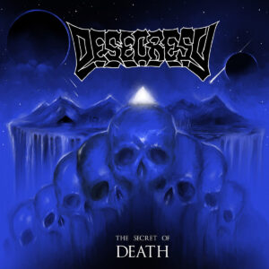 Desecresy - The Secret of Death (Importado Xtreem Music)