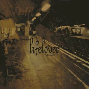 Lifelover – Dekadens (Importado Osmose Productions)