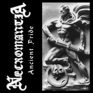 Necromantia - Ancient Pride (Importado Osmose Productions)