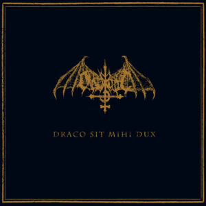 Ondskapt - Draco Sit Mihi Dux (Importado Osmose Productions)