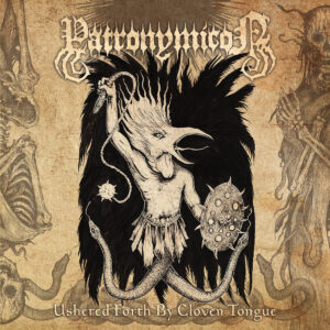 Patronymicon - Ushered Forth By Cloven Tongue (Importado Osmose Productions)