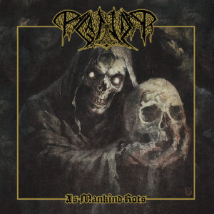Paganizer - As Mankind Rots (Importado Xtreem Music)