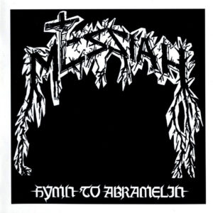 Messiah - Hymn To Abramelin (Slipcase)