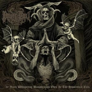 Power From Hell - 20 Years Whispering Blasphemous Odes In Thy Hypocritical Ears (Deluxe Digibook)