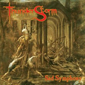 Thunderstorm – Sad Symphony