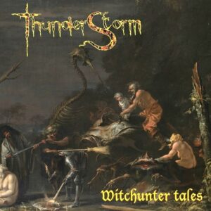 Thunderstorm - Witchunter Tales